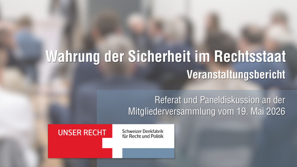 Banner announcing a talk: 'Wahrung der Sicherheit im Rechtsstaat' with 'Veranstaltungsbericht' and a red/white 'Unser Recht' logo.
